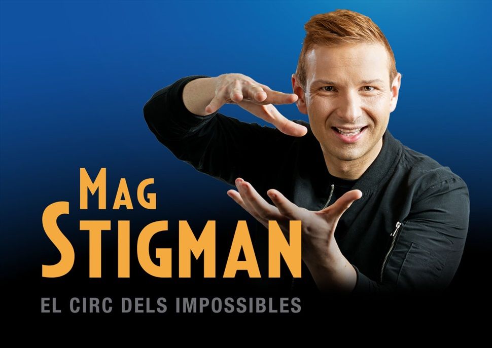 Mag Stigman: El circ dels impossibles