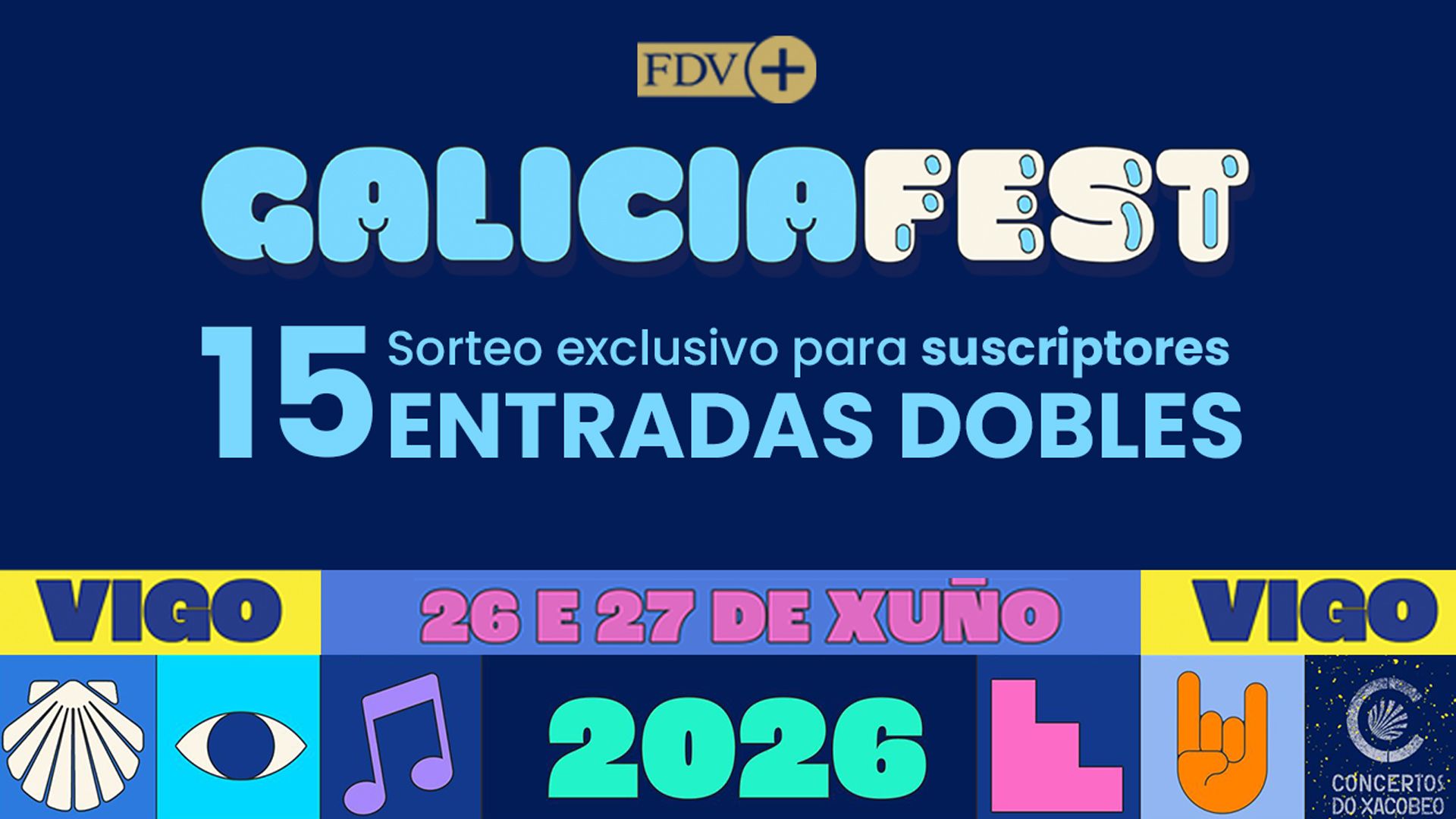 FARO te lleva al Galicia Fest