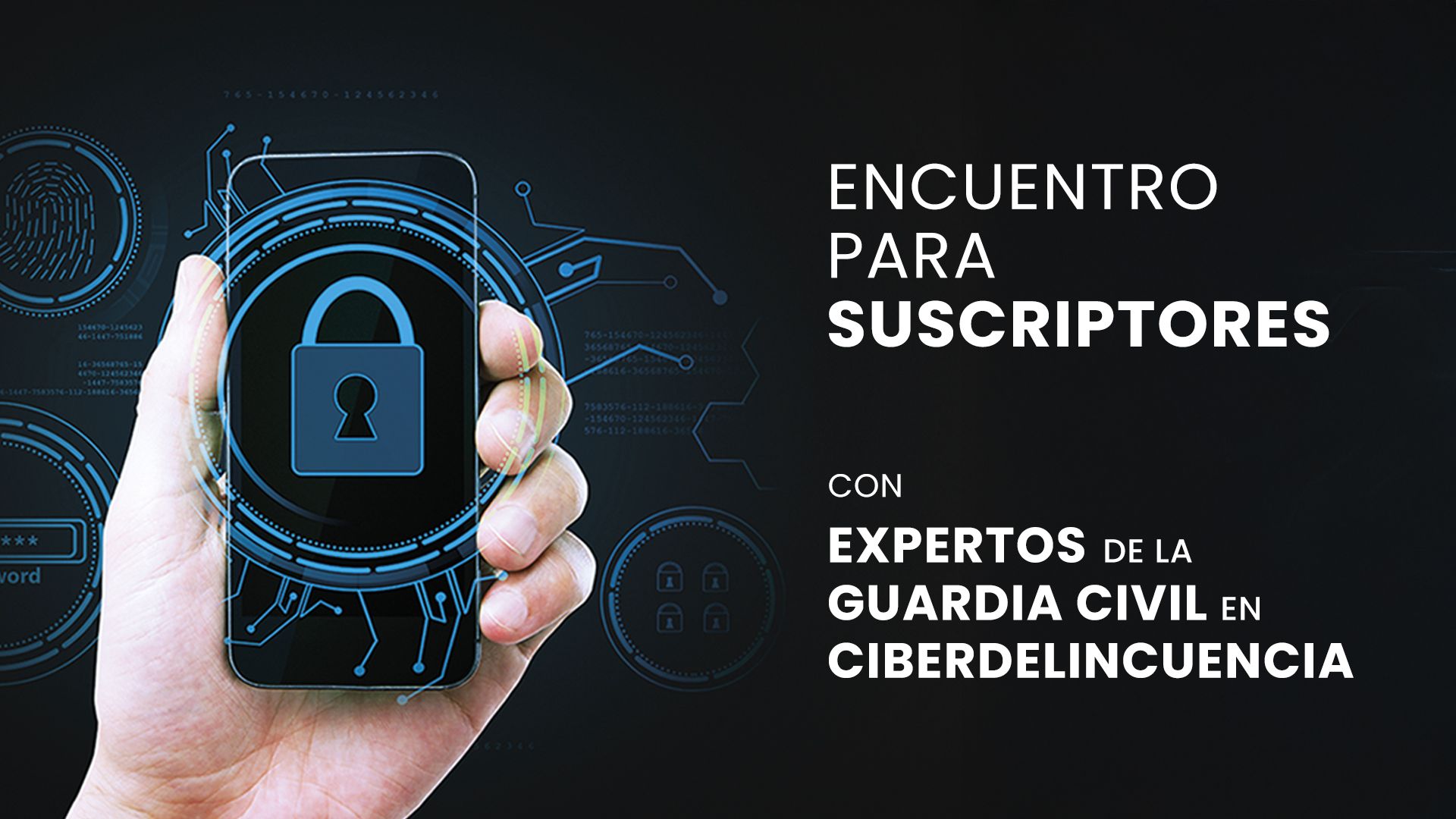 Encuentro de suscriptores con expertos de la Guardia Civil