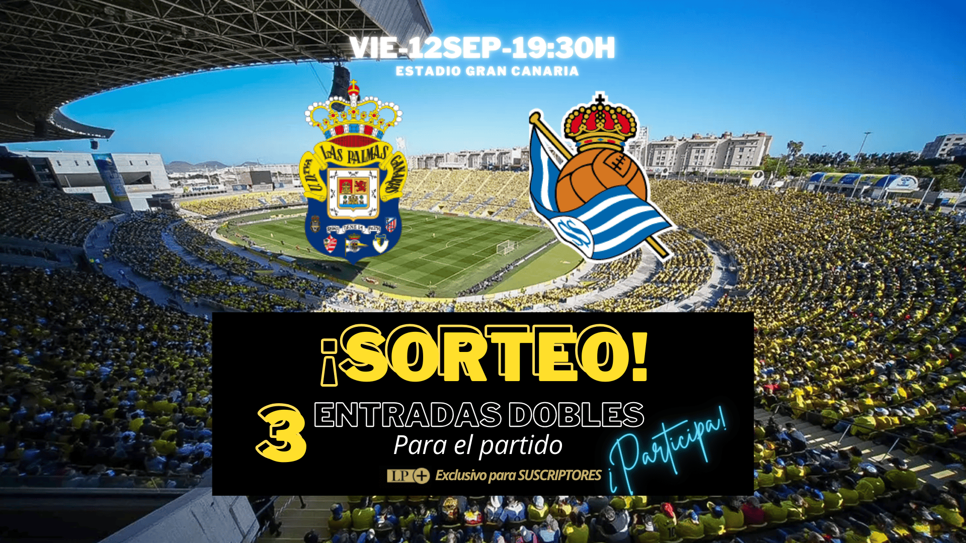 LA PROVINCIA te invita al partido UD Las Palmas vs. Real Sociedad B