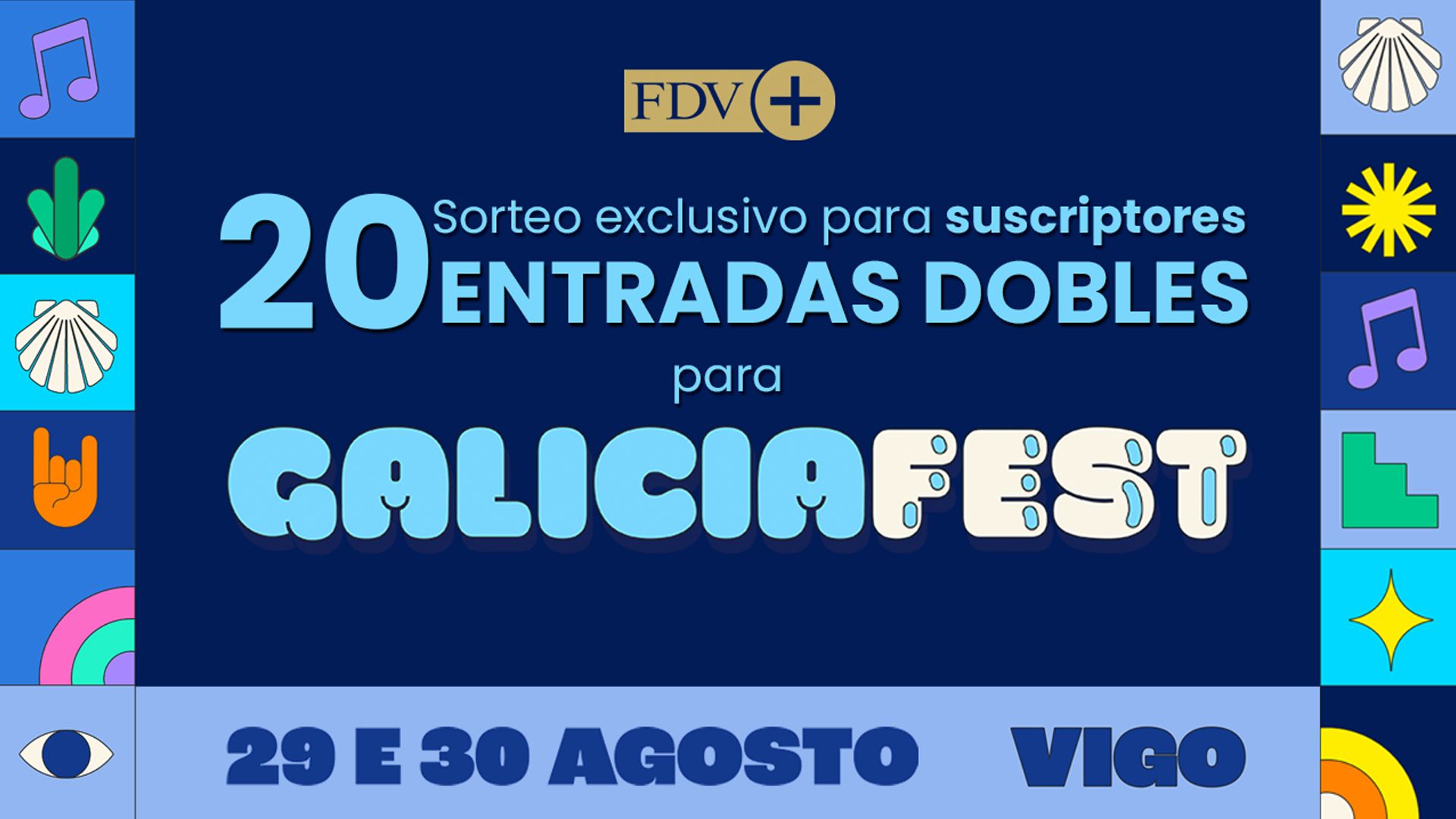 FARO te lleva al Galicia Fest: sorteo de 20 entradas dobles